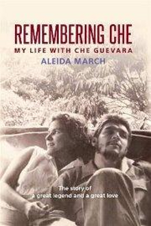 Remembering Che: My Life with Che Guevara 
